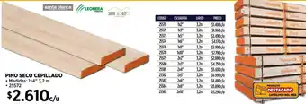 Construmart PINO SECO CEPILLADO Medidas: 1x4" 3,2 m oferta