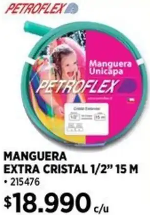 Construmart PETROFLEX MANGUERA EXTRA CRISTAL 1/2" 15 M oferta