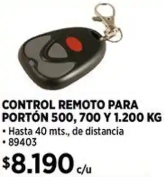 Construmart CONTROL REMOTO PARA PORTÓN 500, 700 Y 1.200 KG PORTÓN 500, 700 Y 1.200 KG oferta