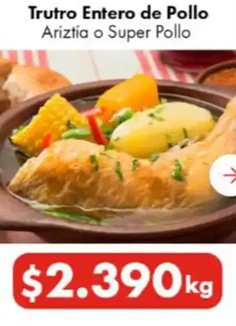 Super Bodega a Cuenta Trutro Entero de Pollo, kg oferta