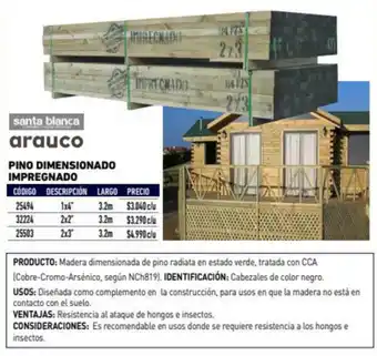 Construmart Arauco Pino Dimensionado Impregnado 1x4" 3.2m oferta