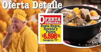 Doña Carne Posta Negra, Rosada y Paleta oferta