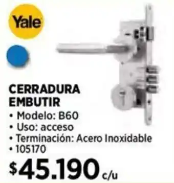 Construmart Yale CERRADURA EMBUTIR Modelo: B60 oferta