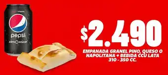 OK Market EMPANADA GRANEL PINO, QUESO O NAPOLITANA + BEBIDA CCU LATA 310-350CC oferta