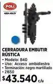 Construmart Poli - cerradura embutir rustica oferta