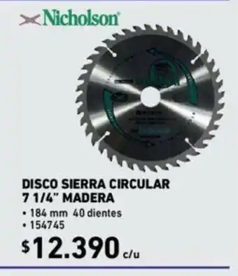 Construmart Nicholson Disco Sierra Circular 7 1/4" Madera oferta