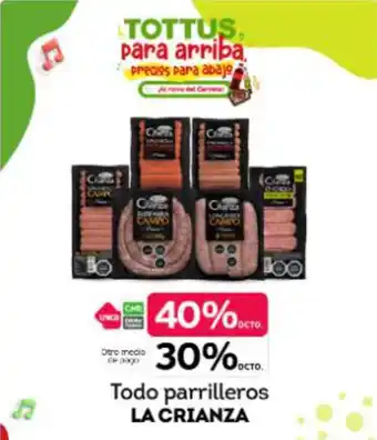 Tottus Todo parrilleros LA CRIANZA oferta