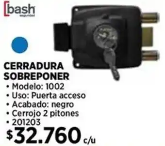 Construmart Bash cerradura sobreponer oferta