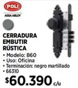 Construmart Poli cerradura embutir rústica oferta