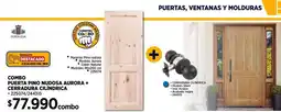 Construmart Combo puerta pino nudosa aurora + cerradura cilindrica oferta