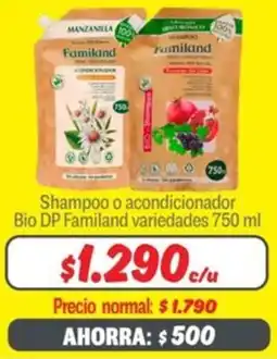 Mayorista 10 Shampoo o acondicionador bio dp familand variedades oferta