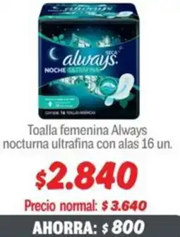 Mayorista 10 Always toalla femenina nocturna ultrafina con alas oferta