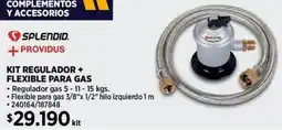 Construmart Splendid +providus kit regulador + flexible para gas oferta
