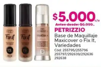 Maicao Petrizz base de maquillaje maxicover o fix it, variedades oferta