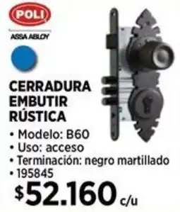 Construmart Poli cerradura embutir rústica oferta