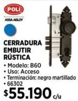 Construmart Poli cerradura embutir rústica oferta