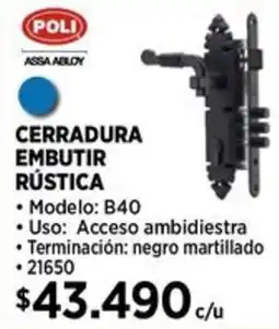 Construmart Poli cerradura embutir rústica oferta