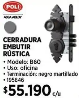 Construmart Poli cerradura embutir rústica oferta