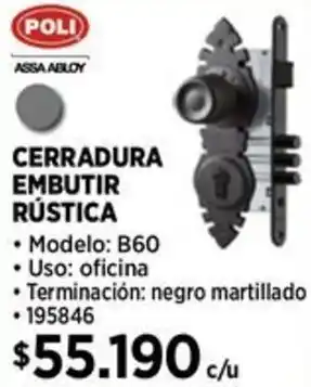 Construmart Poli cerradura embutir rústica oferta