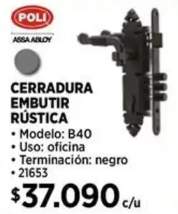 Construmart Poli cerradura embutir rústica oferta