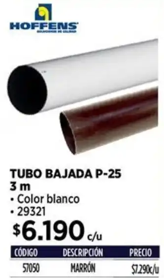 Construmart Hoffens tubo bajada P-25 oferta
