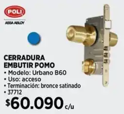 Construmart Poli assa abloy cerradura embutir pomo oferta