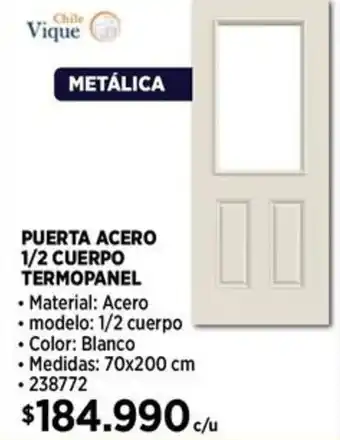 Construmart Chile vique metálica puerta acero 1/2 cuerpo termopanel oferta