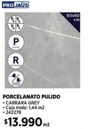 Construmart Pro jaüs porcelanato pulido oferta