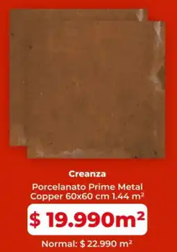 Easy Creanza porcelanato prime metal copper oferta