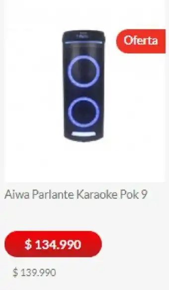 Casa Royal Aiwa Parlante Karaoke Pok 9 oferta