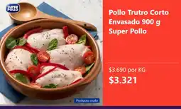 Super Bodega a Cuenta Super pollo producto crudo pollo trutro corto envasado oferta