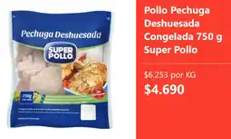 Super Bodega a Cuenta Super pollo pollo pechuga deshuesada congelada oferta