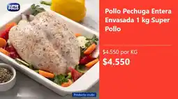 Super Bodega a Cuenta Super pollo pollo pechuga entera envasada oferta