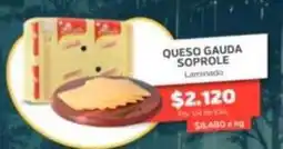 Super Ganga Soprole - queso gauda oferta