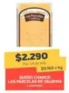 Super Ganga Las parcelas de valdivia - queso chandco oferta