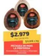 Super Ganga La preferida - pechuga de pavo oferta