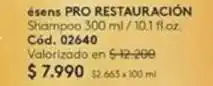 Ésika Esens pro restauracion oferta