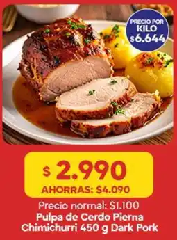 Super Bodega a Cuenta Pulpa de cerdo pierna oferta