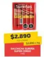 Super Ganga Salchicha superia super cerdo oferta