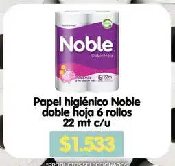 Supermercado Único Noble - papel higiênico doble hoja 6 rollos 22 mt c/u oferta