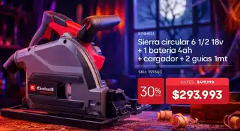 Einhell - sierra circular 6 1/2 18v + 1 bateria 4ah + cargador + 2 guias