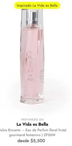 Zachary Perfumes Encanto - en la vidas oferta