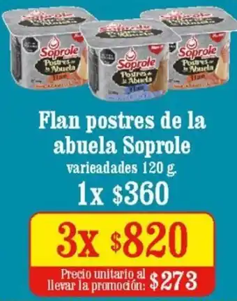 Unimarc Flan Postres de  La Abuela Soprole 3 x 120g oferta