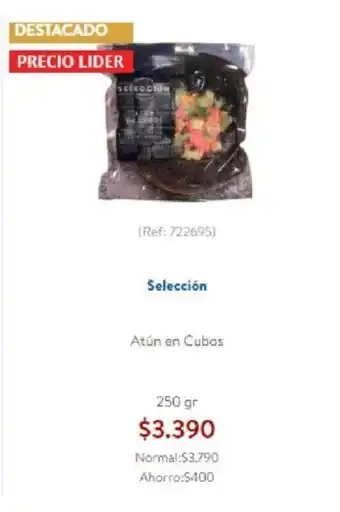 Lider Seleccion Atun en Cubos 250gr oferta