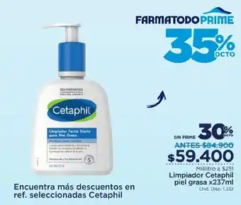 FarmaTodo Limpiador Cetaphil Piel Grasa 237ml oferta