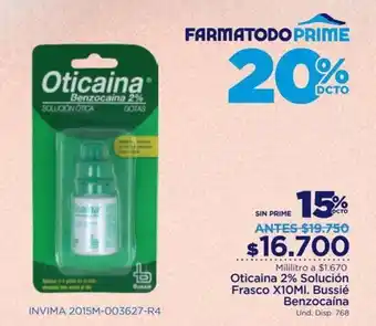FarmaTodo Oticaina Benzocaína 2% Solución Frasco 10ml oferta