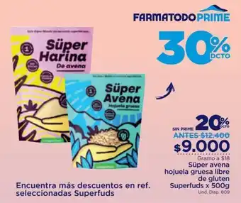 FarmaTodo Süper Avena Hojuela Gruesa Libre de Gluten Superfuds x 500g oferta