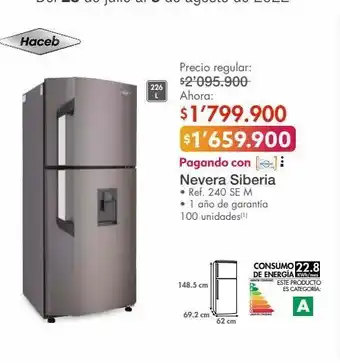 Metro Haceb nevera siberia • ref. 240 se m oferta