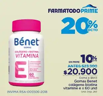 FarmaTodo Gomas Bénet Colágeno Biotina Vitamina E x 60 und oferta