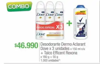 Jumbo Desodorante dermo aclarant dove x 3 unidades x 150 ml c/u + talco efficent rexona x 180 g + 55 g oferta